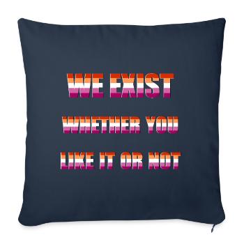 We Exist - Lesbian Flag - Sofa pillowcase 17,3'' x 17,3'' (45 x 45 cm) - navy - Front