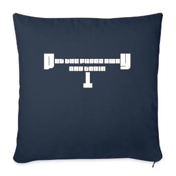 Rangez le téléphone et entraînez-vous - Housse de coussin décorative 45 x 45 cm - bleu marine - Devant