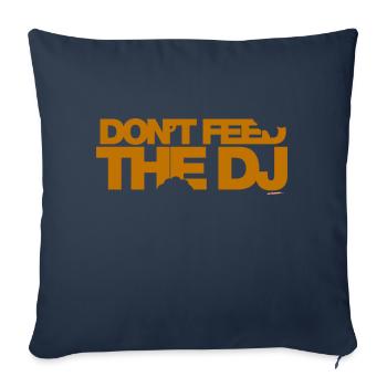 Ne pas alimenter les DJ - Housse de coussin décorative 45 x 45 cm - bleu marine - Devant