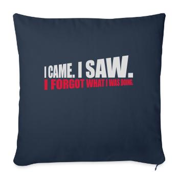 I came saw forget - Sofa pillowcase 17,3'' x 17,3'' (45 x 45 cm) - navy - Front
