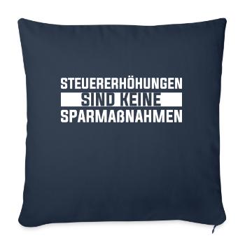 TAX INCREASES ARE NOT AUSTERITY MEASURES - Sofa pillowcase 17,3'' x 17,3'' (45 x 45 cm) - navy - Front