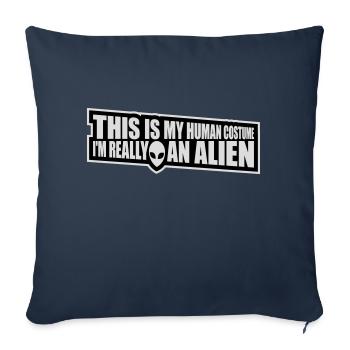 Citation extraterrestre de costume humain - Housse de coussin décorative 45 x 45 cm - bleu marine - Devant
