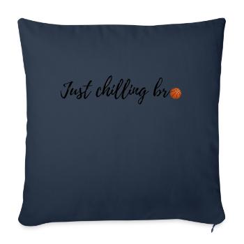 Just chilling bro - Sofa pillowcase 17,3'' x 17,3'' (45 x 45 cm) - navy - Front