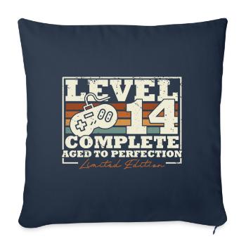 14 Birthday Level 14 Complete 14 Years Gift - Sofa pillowcase 17,3'' x 17,3'' (45 x 45 cm) - navy - Front