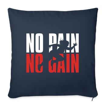 No Pain No Gain - Sofa pillowcase 17,3'' x 17,3'' (45 x 45 cm) - navy - Front