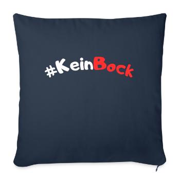 Kein Bock - Sofakissenbezug 45 x 45 cm - Navy - Vorne