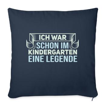 Kindergarten Legende - Lustiger Spruch Statement - Sofakissenbezug 45 x 45 cm - Navy - Vorne