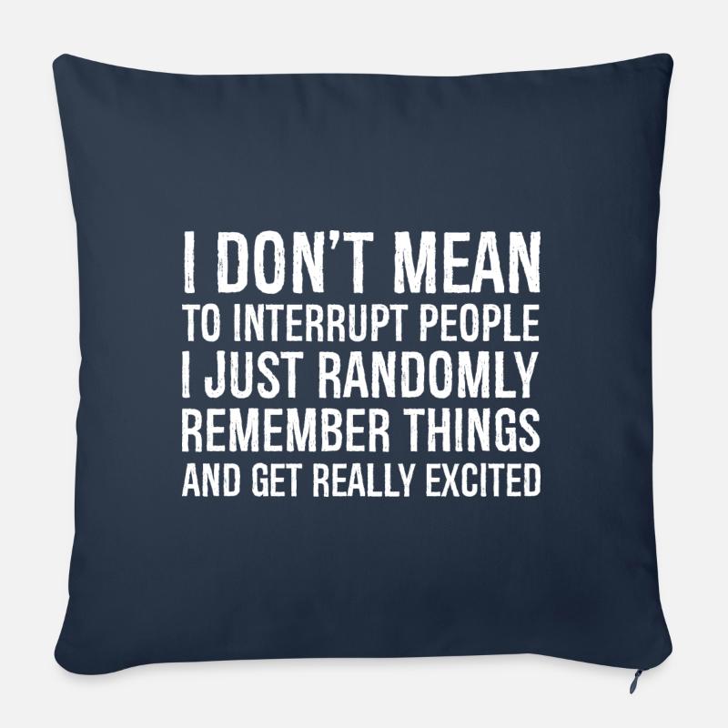 Ich will die Leute nicht unterbrechen - Sofakissenbezug 45 x 45 cm - Navy
