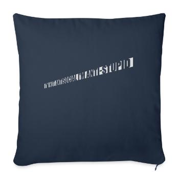 pas antisocial anti-stupide - Housse de coussin décorative 45 x 45 cm - bleu marine - Devant