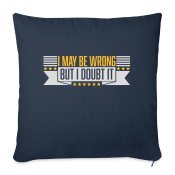 I may be wrong - Sofa pillowcase 17,3'' x 17,3'' (45 x 45 cm) - navy - Front