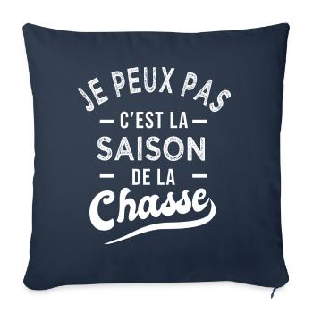 je peux pas saison chasse chasseur humour - Housse de coussin décorative 45 x 45 cm - bleu marine - Devant