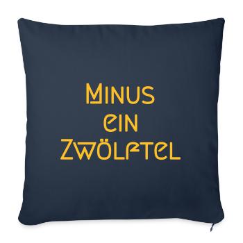 Minus ein Zwölftel in Buchstaben - Sofakissenbezug 45 x 45 cm - Navy - Vorne