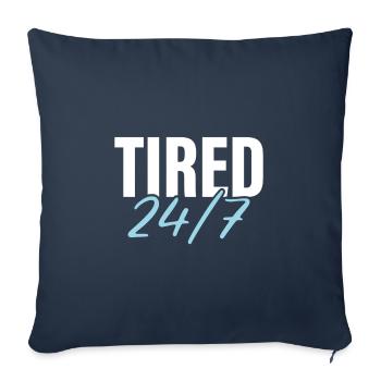 Fatigué 24h/24 et 7j/7 - Housse de coussin décorative 45 x 45 cm - bleu marine - Devant