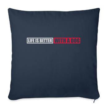 better with a dog - Sofakissenbezug 45 x 45 cm - Navy - Vorne