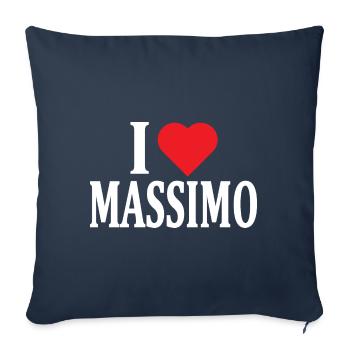 I love Massimo t-shirt gift idea t-shirt - Sofa pillowcase 17,3'' x 17,3'' (45 x 45 cm) - navy - Front