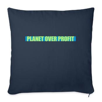 planet over profit quote - Sofa pillowcase 17,3'' x 17,3'' (45 x 45 cm) - navy - Front