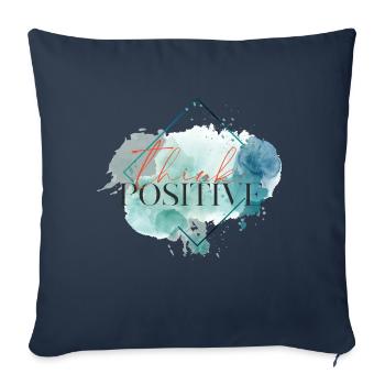 Pensez positif - citation motivationnelle - Housse de coussin décorative 45 x 45 cm - bleu marine - Devant