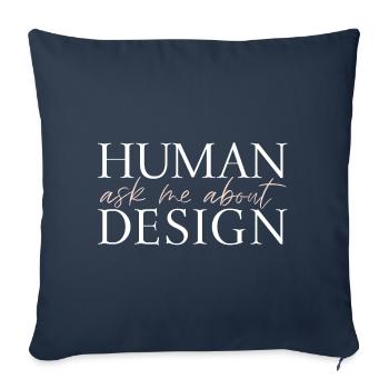 Ask Me About Human Design - Sofakissenbezug 45 x 45 cm - Navy - Vorne