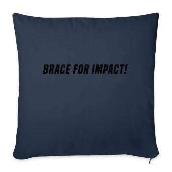 BRACE FOR IMPACT - black - Sofa pillowcase 17,3'' x 17,3'' (45 x 45 cm) - navy - Front