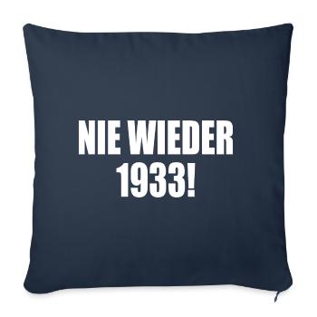 Never again 1933 - Sofa pillowcase 17,3'' x 17,3'' (45 x 45 cm) - navy - Front