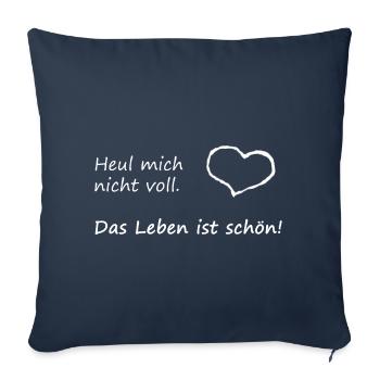 Trost-Kissen Das Leben ist schön - Sofakissenbezug 45 x 45 cm - Navy - Vorne