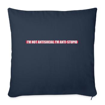 pas antisocial anti-stupide - Housse de coussin décorative 45 x 45 cm - bleu marine - Devant