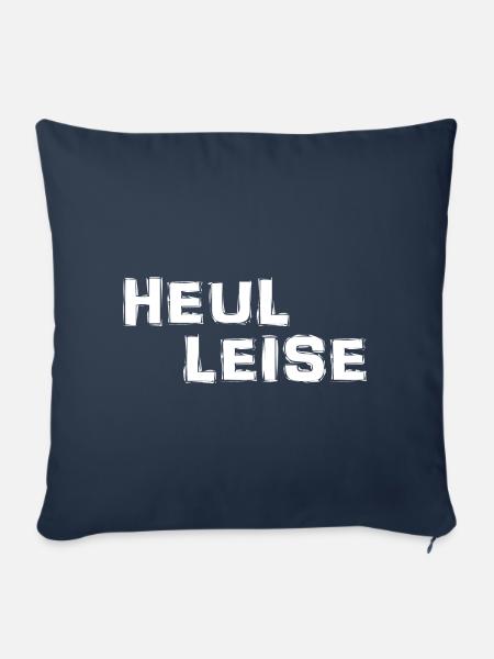 Heul Leise - Sofakissenbezug 45 x 45 cm - Navy
