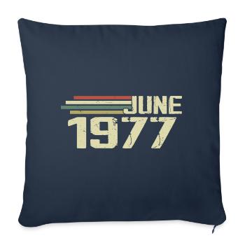 Juin 1977 Anniversaire Juin 1977 Juin 1977 Anniversaire - Housse de coussin décorative 45 x 45 cm - bleu marine - Devant