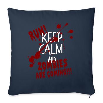 KEEP CALM AND Run! Zombies are coming Halloween - Sofa pillowcase 17,3'' x 17,3'' (45 x 45 cm) - navy - Front