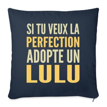 Si tu veux la perfection adopte Lulu Lucas Lucien - Housse de coussin décorative 45 x 45 cm - bleu marine - Devant