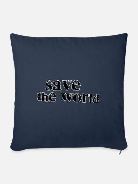 Save the world - Sofakissenbezug 45 x 45 cm - Navy