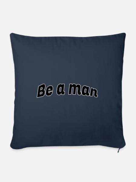 Be a man - Sofakissenbezug 45 x 45 cm - Navy