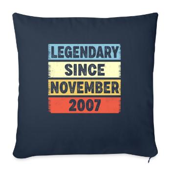 15 Years Old Legendary Since November 2007 15th - Sofa pillowcase 17,3'' x 17,3'' (45 x 45 cm) - navy - Front
