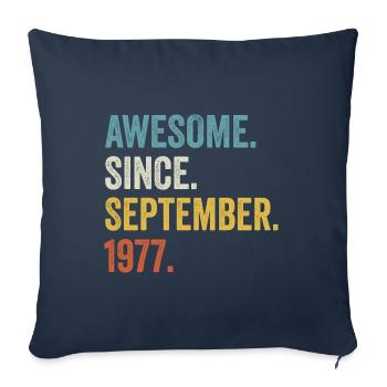 45 Years Old Awesome Since September 1977 45th - Sofa pillowcase 17,3'' x 17,3'' (45 x 45 cm) - navy - Front