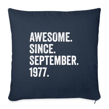 45 Years Old Awesome Since September 1977 45th - Sofa pillowcase 17,3'' x 17,3'' (45 x 45 cm) - navy - Front