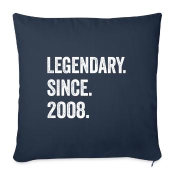 17. Geburtstag 17 Jahre Legendary Since 2008 - Sofakissenbezug 45 x 45 cm - Navy - Vorne