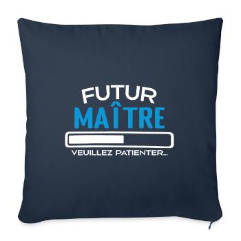Futur Maître Idée Cadeau Futur Maître - Housse de coussin décorative 45 x 45 cm - bleu marine - Devant