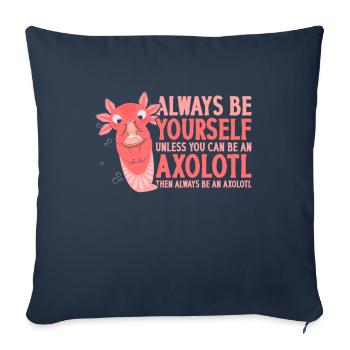 Always be yourself unless - Sofa pillowcase 17,3'' x 17,3'' (45 x 45 cm) - navy - Front