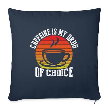La caféine est ma drogue de prédilection - Housse de coussin décorative 45 x 45 cm - bleu marine - Devant