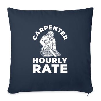 Tarif horaire Carpenter pour tous les charpentiers - Housse de coussin décorative 45 x 45 cm - bleu marine - Devant