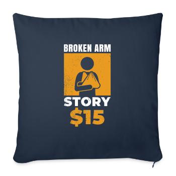 Broken Arm Story 15 $ pour le malheureux - Housse de coussin décorative 45 x 45 cm - bleu marine - Devant
