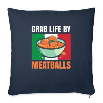 Grab Life By Meatballs pour tous les amateurs de boulettes de viande - Housse de coussin décorative 45 x 45 cm - bleu marine - Devant