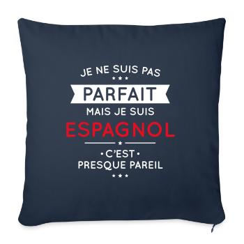 Je ne suis pas parfait mais je suis Espagnol - Housse de coussin décorative 45 x 45 cm - bleu marine - Devant