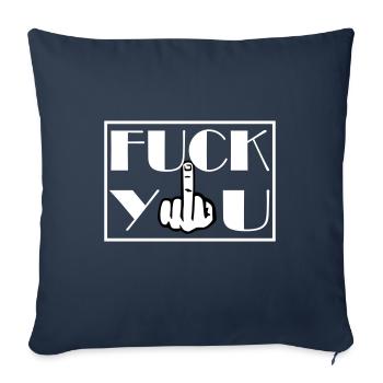 Fuck You Fuck You Middle Finger - Sofa pillowcase 17,3'' x 17,3'' (45 x 45 cm) - navy - Front