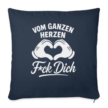 Vom Herzen F*ck Dich – Sarkasmus Shirt - Sofakissenbezug 45 x 45 cm - Navy - Vorne