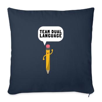 Dual Language Team Bilingual Teacher School Tutor - Sofakissenbezug 45 x 45 cm - Navy - Vorne