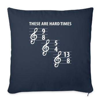 These Are Hard Difficult Times Musik - Sofakissenbezug 45 x 45 cm - Navy - Vorne