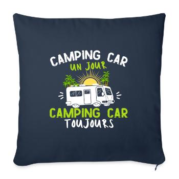 Humour camping car -toujours- Cadeau marrant - Housse de coussin décorative 45 x 45 cm - bleu marine - Devant