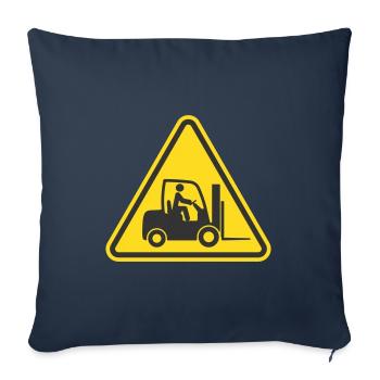 Caution Fork truck, forklift icon symbol. Logistic - Sofa pillowcase 17,3'' x 17,3'' (45 x 45 cm) - navy - Front