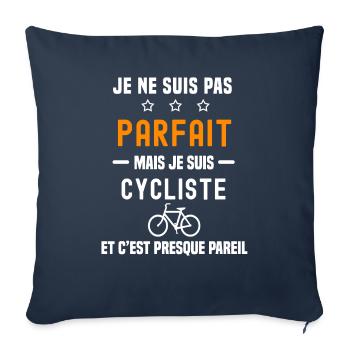 vélo pas parfait mais cycliste vélo - Housse de coussin décorative 45 x 45 cm - bleu marine - Devant